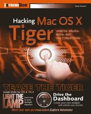 Cover of: Hacking Mac OS X Tiger : Serious Hacks, Mods and Customizations