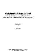 Cover of: The European Tourism Industry: A Multi-Sector with Dynamic Markets | Rudiger Leidner