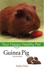 Cover of: Guinea Pig: Your Happy Healthy Pet