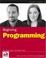 Cover of: Beginning Programming (Wrox Beginning Guides)