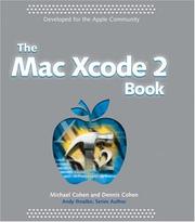 Cover of: The Mac Xcode 2 Book by Michael E. Cohen, Dennis R. Cohen
