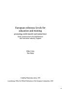 Cover of: European Reference Levels for Education and Training: Promoting Credit Transfer and Mutual Trust: Study Commissioned to the Qualifications and Curricu