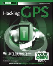 Cover of: Hacking GPS (ExtremeTech)