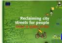 Cover of: Reclaiming City Streets for People: Chaos or Quality of Life?