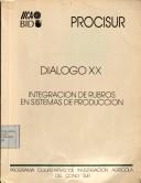 Seminario sobre Integración de Rubros en Sistemas de Producción by Seminario sobre Integración de Rubros en Sistemas de Producción (1986 Montevideo, Uruguay)