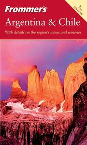 Cover of: Frommer's Argentina & Chile (Frommer's Complete)