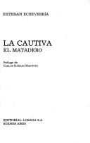 Cover of: Cautiva, El Matadero - 502