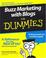 Cover of: Buzz marketing with blogs for dummies