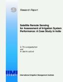 Satellite remote sensing for assessment of irrigation system performance by S. Thiruvengadachari