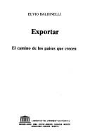 Cover of: Exportar by Elvio Baldinelli, Elvio Baldinelli