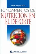 Cover of: Fundamentos de nutricion en el deporte/Foundations of nutrition in sports