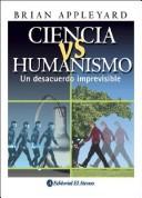 Cover of: Ciencia Vs Humanismo: Un Desacuerdo Imprevisible