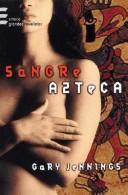 Cover of: Sangre Azteca by Gary Jennings