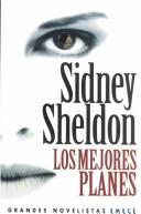 Cover of: Los mejores planes by Sidney Sheldon, Nora Watson