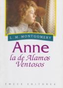 Cover of: Anne by Lucy Maud Montgomery