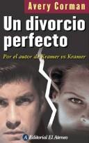 Cover of: Un Divorcio Perfecto