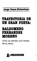 Cover of: The Trayectoria de Un Gran Poeta: Baldomero Fernandez