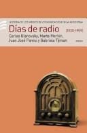 Cover of: Dias de Radio 1960-1995