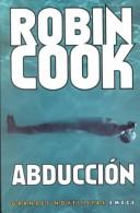 Abduccion by Robin Cook