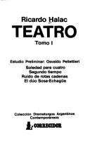 Cover of: Teatro - Tomo 1 by Ricardo Halac