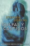 Cover of: Culpas y Castigos by Stephen Dobyns