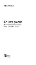 Cover of: En Letra Grande: Encuentros Con Maestros de La Vida y Los Libros