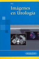 Cover of: Imagenes En Urologia/ Images of Urology