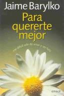 Cover of: Para Quererte Mejor by Jaime Barylko