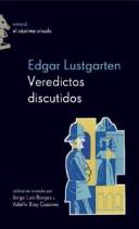 Cover of: Veredictos Discutidos by Edgar Lustgarten