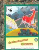 La Leyenda De La Vicuna/ The Legend of the Lama by Jorge Accame