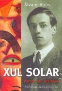 Cover of: Xul Solar: pintor del misterio