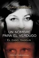 Cover of: Un Nombre Para El Verdugo