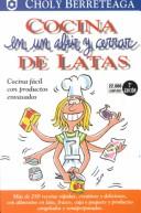 Cover of: Cocina en un abrir y cerrar de latas