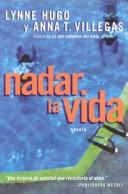 Cover of: Nadar la vida