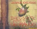 Cover of: Diecisiete maneras de comer mango by Joshua Kadison