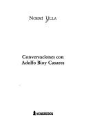 Cover of: Conversaciones Con Adolfo Bioy Casares