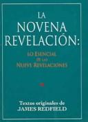 Cover of: La novena revelación by James Redfield