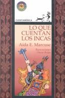 Cover of: Lo Que Cuentan Los Incas