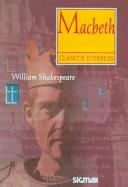 Cover of: Macbeth / Macbeth by William Shakespeare