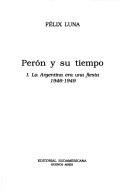 Cover of: Peron y Su Tiempo - Completo 1 Tomo