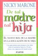 Cover of: De tal madre tal hija