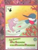 Cover of: La Leyenda Del Salmon Y El Martin Pescador