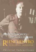 Cover of: Reencuentro: diálogos inéditos