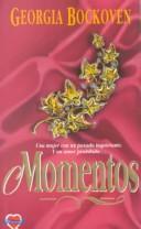Cover of: Momentos by Georgia Bockoven