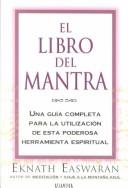 Cover of: El Libro Del Mantra by Eknath Easwaran