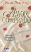 Cover of: Amor comprado by Janet Evanovich