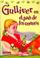 Cover of: Gulliver en el pais de los enanos/ Gulliver's Travels (Pequeños Clasicos  II)