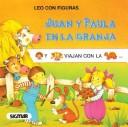 Cover of: Juan Y Paula En LA Granja by Eva Rey