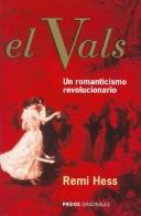 El Vals by Remi Hess, Rémi Hess