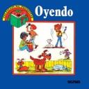 Cover of: Oyendo/hear (Mil Preguntas) by Karen B. Smith
